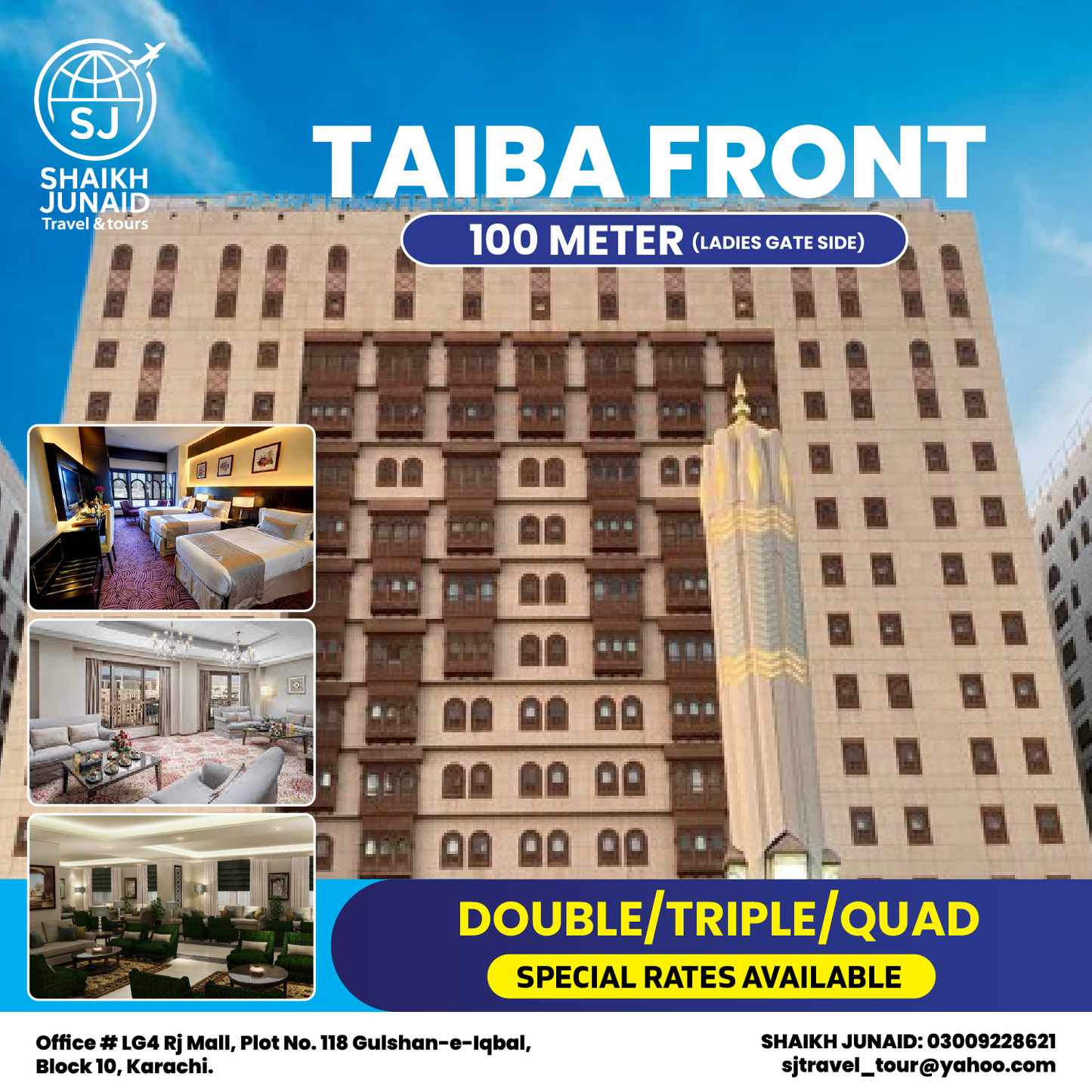 TAIBA FRONT MADINAH HOTEL - 100 METER LADIES GATE SIDE