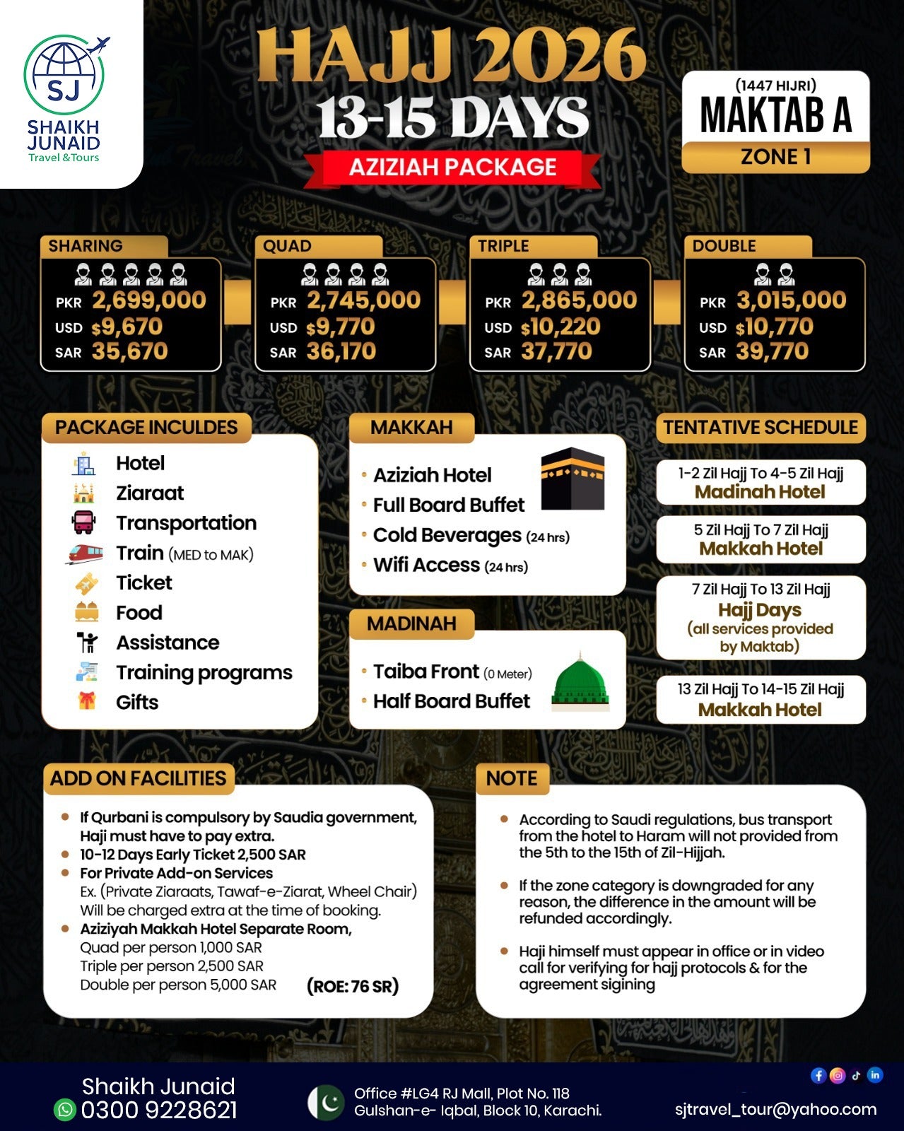 HAJJ 2026 (1447 Hijri) – Aziziah Package Maktab A | Zone 1 | 13–15 Days