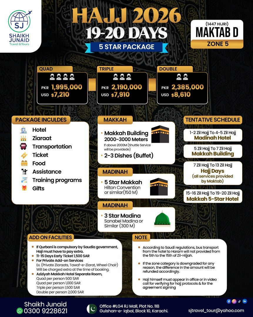 HAJJ 2026 (1447 Hijri) – 5 Star Luxury Package Maktab D | Zone 5 | 19–20 Days