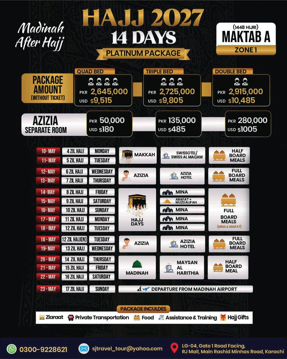 Hajj 2027 Platinum Package – 14 Days After Hajj – Hajj 2027 Maktab A Zone 1