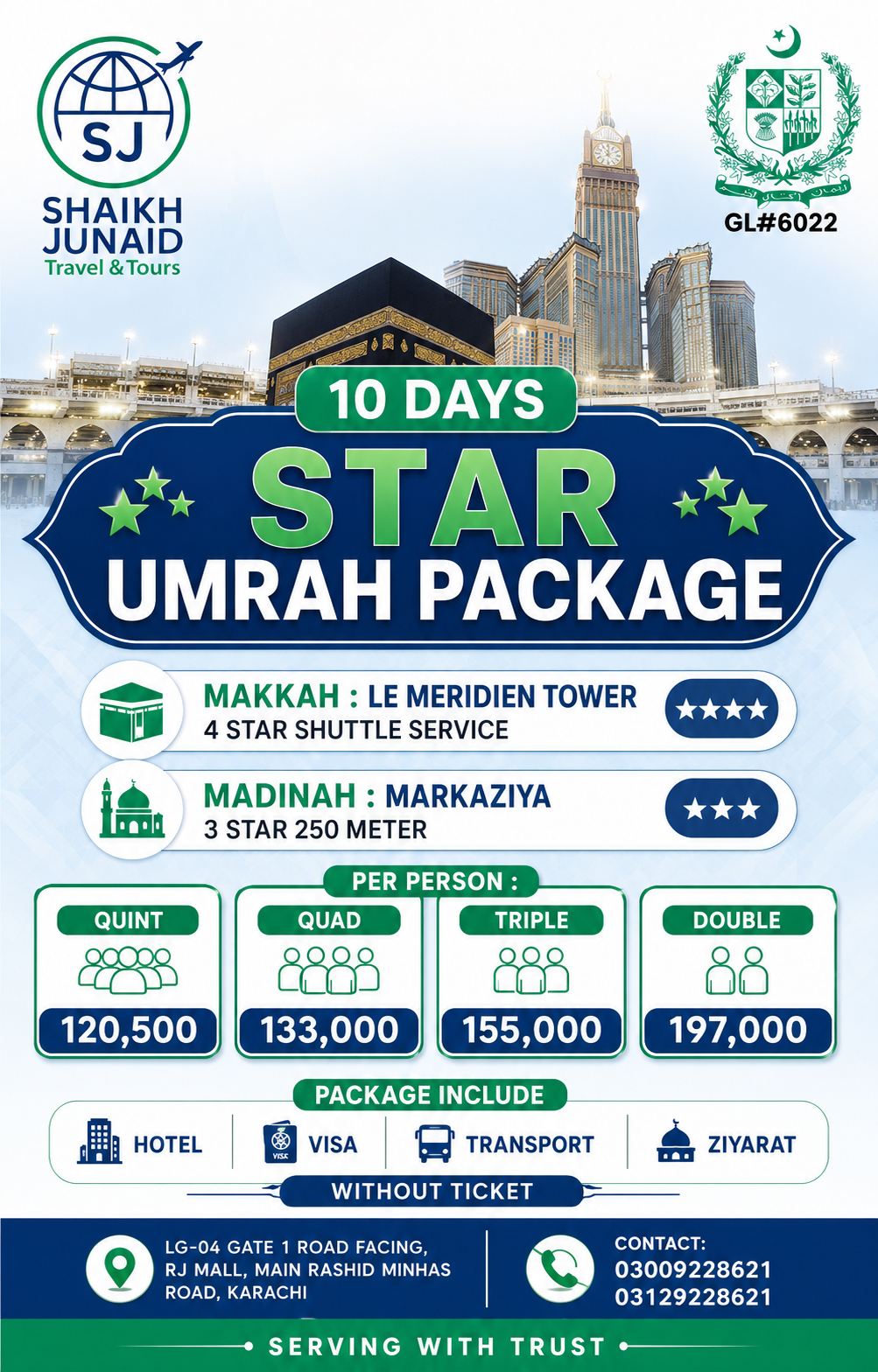 10 DAYS LE MERIDIEN - MARKAZIYA STAR UMRAH PACKAGE