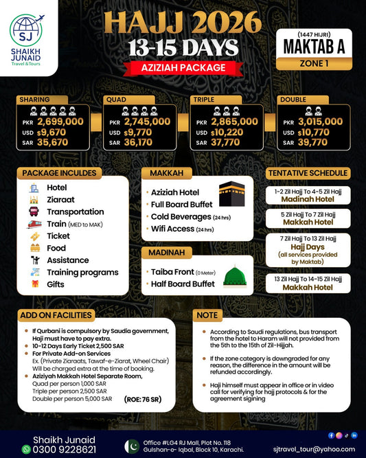 HAJJ 2026 (1447 Hijri) – Aziziah Package Maktab A | Zone 1 | 13–15 Days