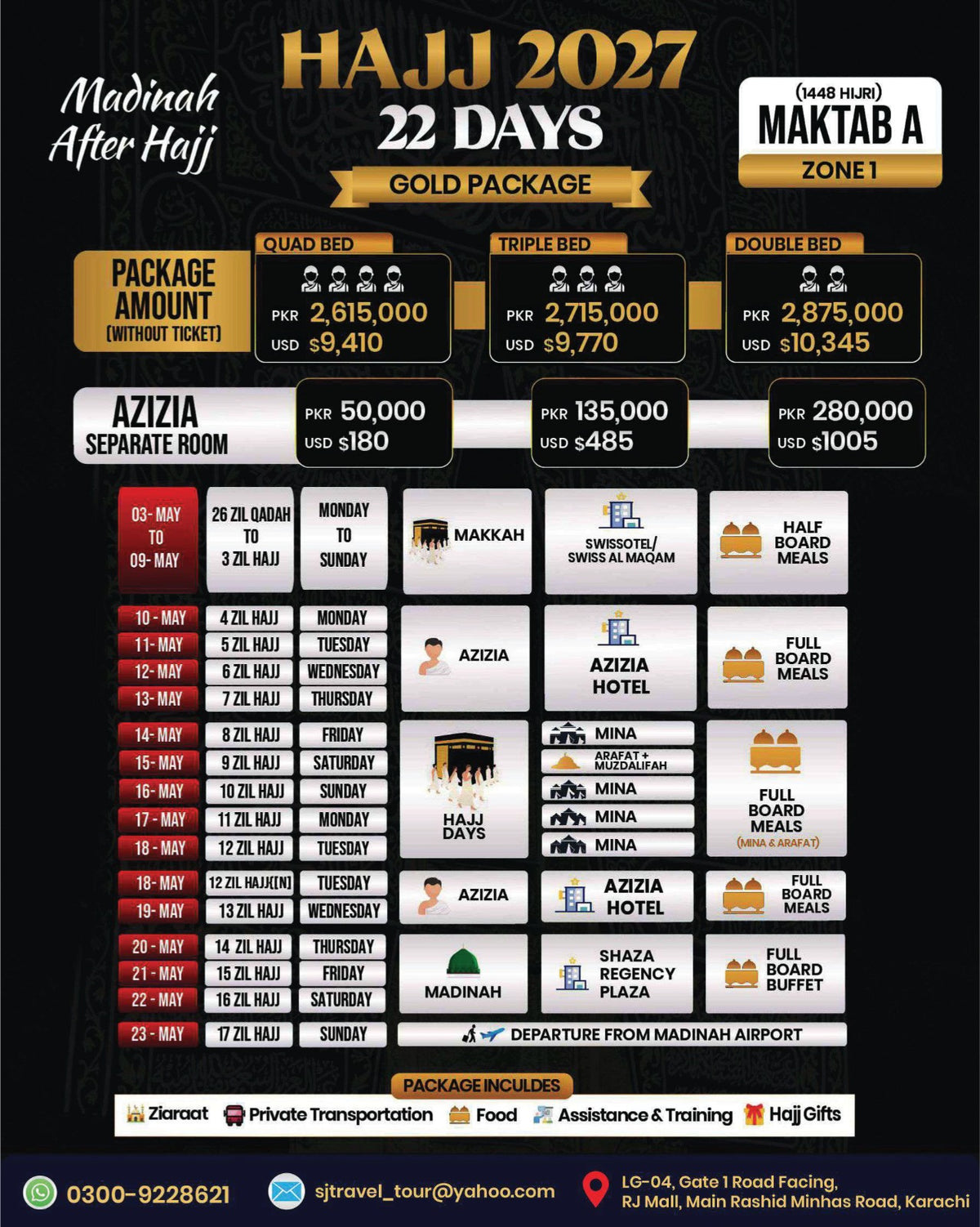Hajj 2027 Gold Package – 22 Days After Hajj – Hajj 2027 Maktab A Zone 1