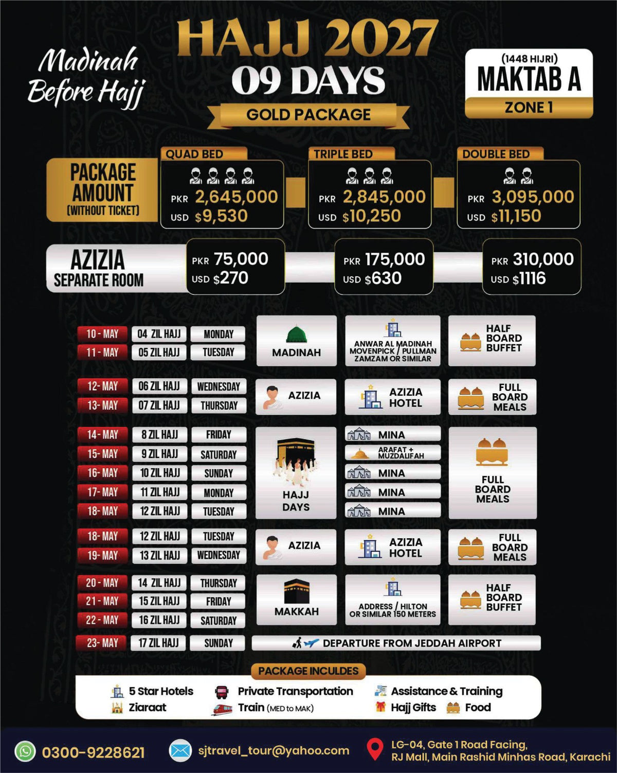 Hajj 2027 Gold Package – 09 Days Before Hajj – Hajj 2027 Maktab A Zone 1