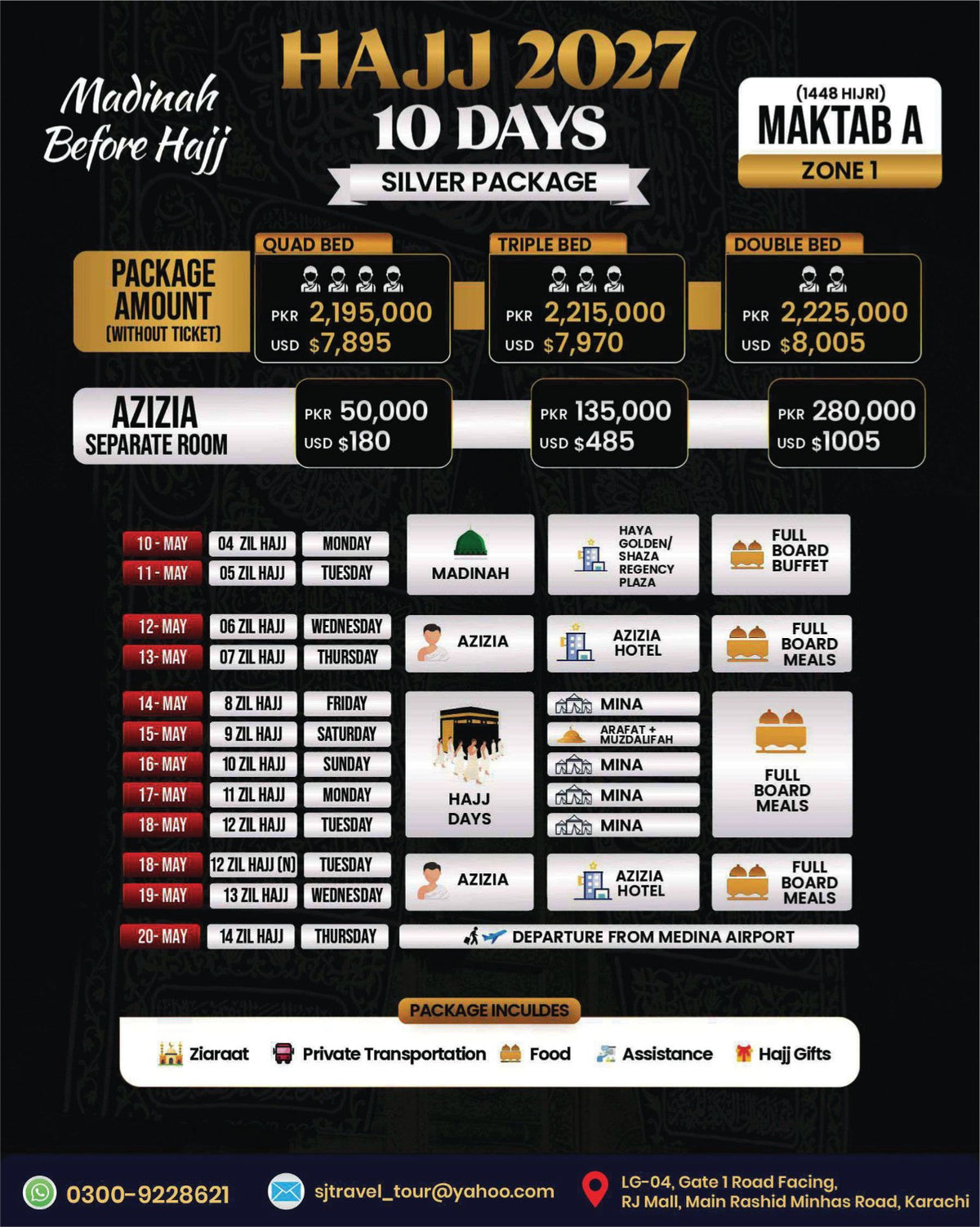 Hajj 2027 Silver Package – 10 Days Before Hajj – Hajj 2027 Maktab A Zone 1