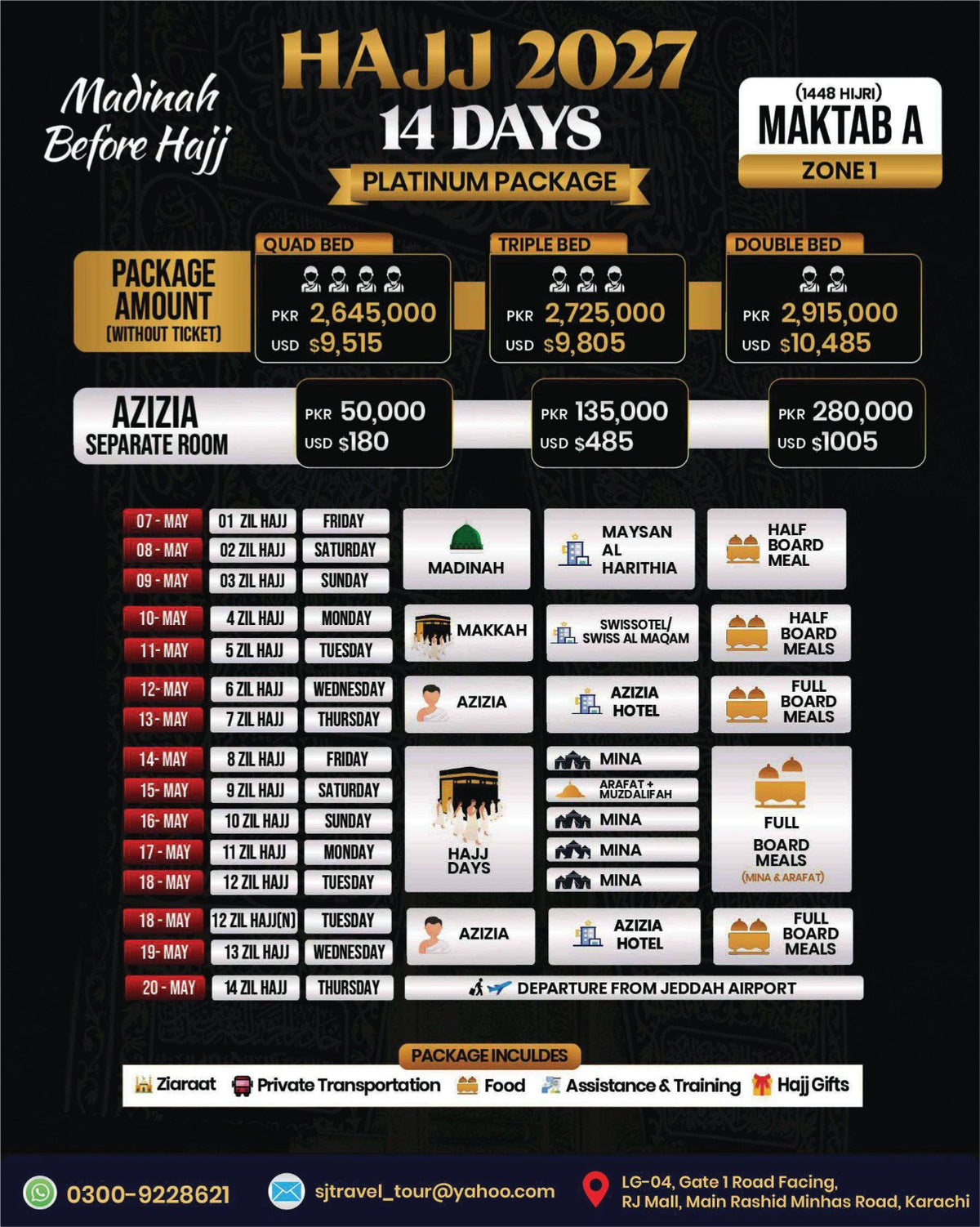Hajj 2027 Platinum Package – 14 Days Before Hajj – Hajj 2027 Maktab A Zone 1