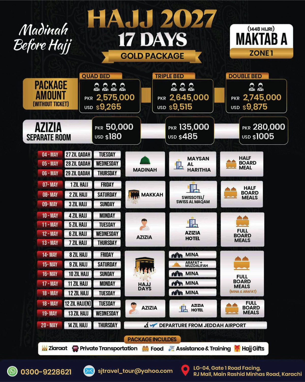 Hajj 2027 Gold Package – 17 Days Before Hajj – Hajj 2027 Maktab A Zone 1