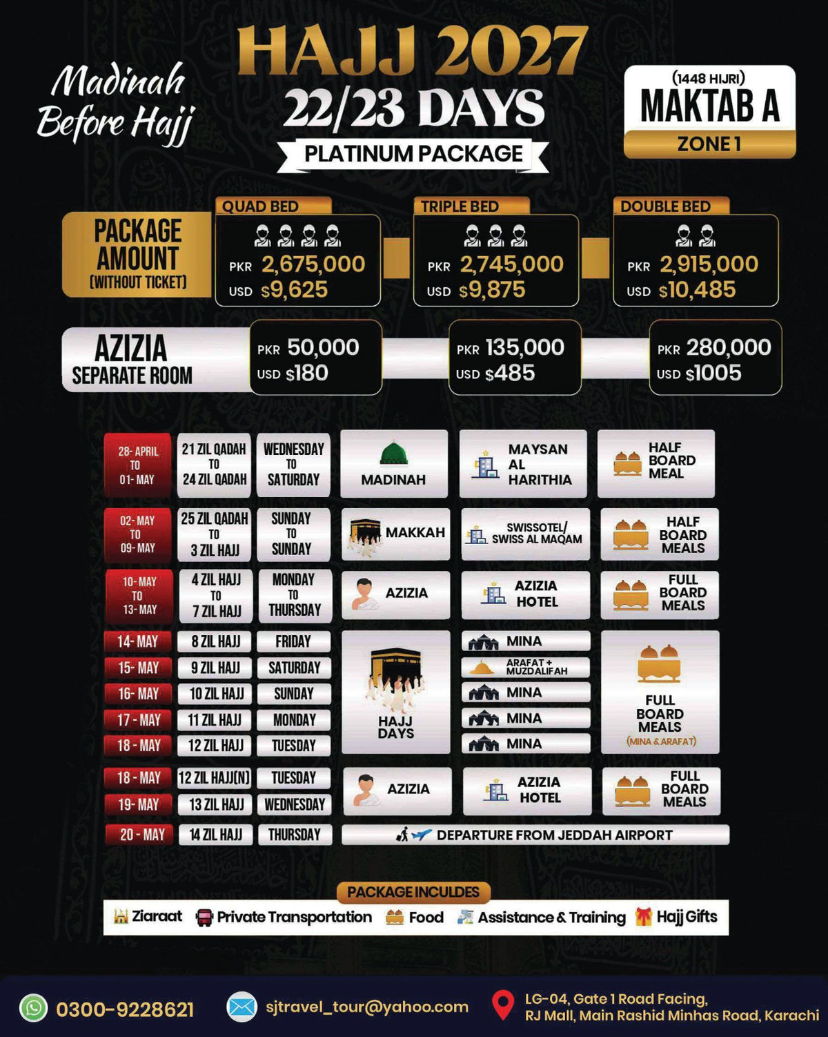 Hajj 2027 Platinum Package – 22/23 Days Before Hajj – Hajj 2027 Maktab A Zone 1